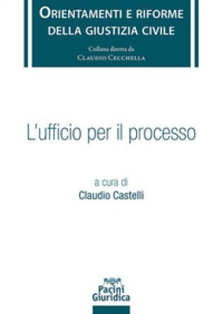 L'ufficio per il processo