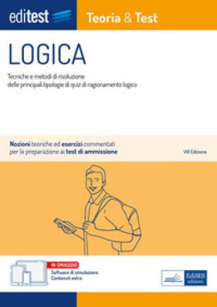 EdiTEST. Logica. Teoria & test. Nozioni teoriche ed esercizi commentati per i test di accesso. Con e-book. Con software di simulazione Emiliano 