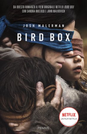 Bird box. Ediz. italiana Josh Malerman