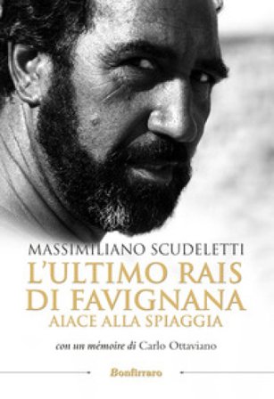 L'ultimo rais di Favignana. Aiace alla spiaggia Massimiliano Scudeletti