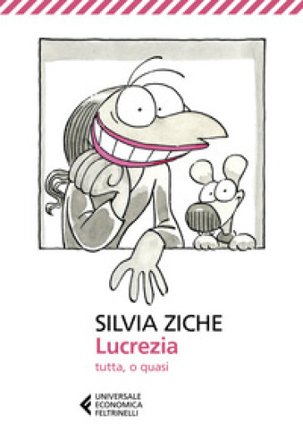 Lucrezia tutta, o quasi Silvia Ziche