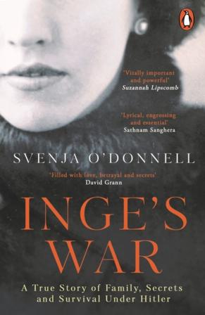 Inge's War - Bok av Svenja O'Donnell - Pocket