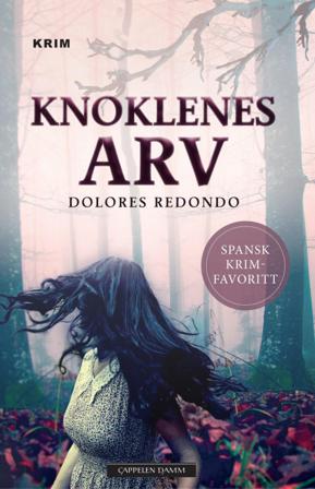 Knoklenes arv - Bok av Dolores Redondo - Hardback
