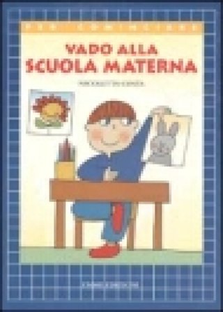 Vado alla scuola materna Nicoletta Costa