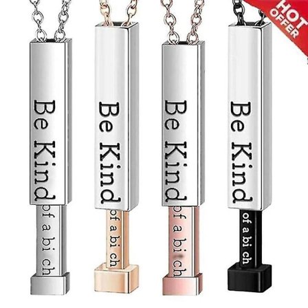 Var snäll... lite grann - Halsband med dolt meddelande, halsband med roliga ordspråk