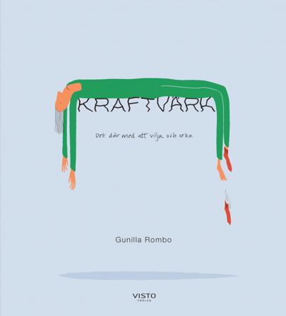 Kraftvärk - Bok av Gunilla Rombo - Danskt band