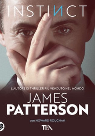 Instinct. Ediz. italiana James Patterson