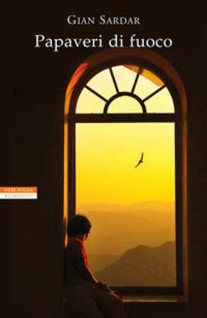 Papaveri di fuoco Gian Sardar