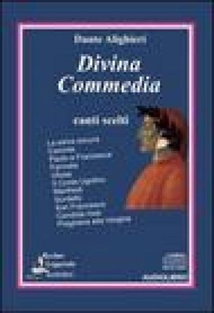 Divina Commedia. Canti scelti letto da Claudio Carini. Audiolibro. CD Audio Dante Alighieri