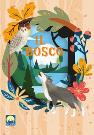 Il bosco. Ediz. a colori. Con puzzle Antonia Gasparini