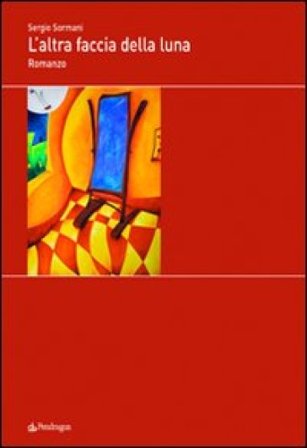 L'altra faccia della luna Sergio Sormani