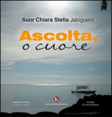 Ascolta, o cuore Chiara S. Jabiguero