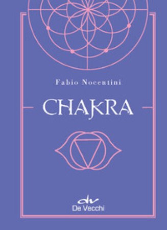 Chakra. Con Poster Fabio Nocentini