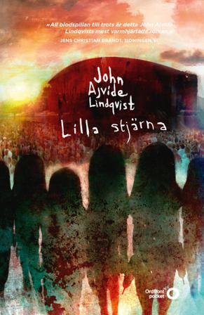Lilla stjärna - Bok av John Ajvide Lindqvist - Pocket