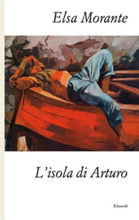 L'isola di Arturo Elsa Morante