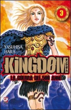 Kingdom. Vol. 3 Yasuhisa Hara