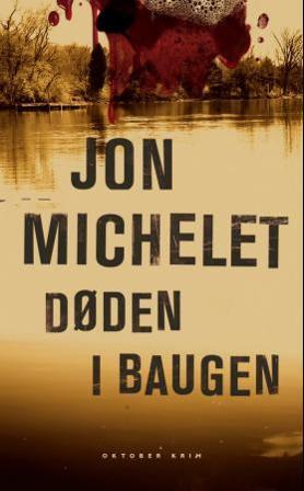 Døden i Baugen - Bok av Jon Michelet - Pocket
