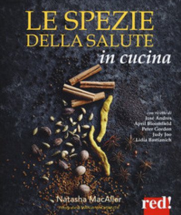 Le spezie della salute in cucina Natasha Macaller