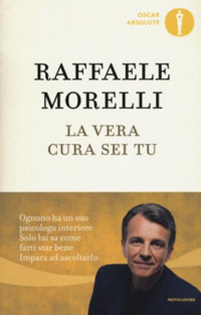 La vera cura sei tu Raffaele Morelli
