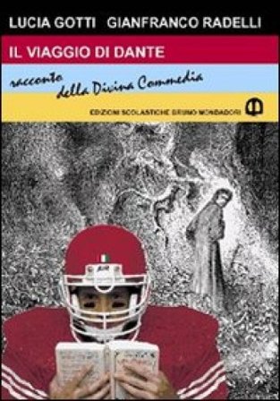 Il Viaggio di Dante Lucia Gotti