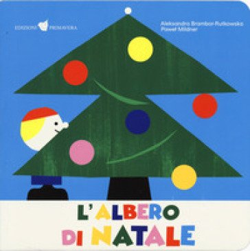 L'albero di Natale. Ediz. a colori Aleksandra Brambor-Rutkowska