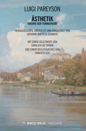 Ästhetik. Theorie der formativität Luigi Pareyson