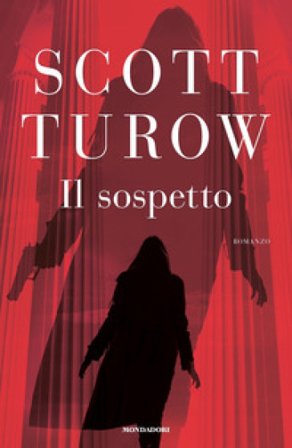 Il sospetto Scott Turow
