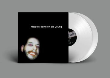 Come on die young Mogwai
