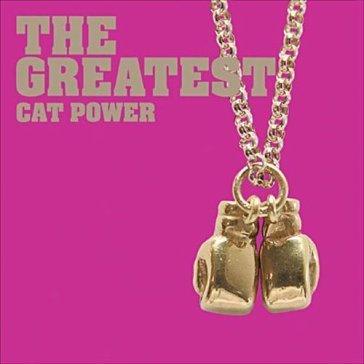 The greatest Cat Power