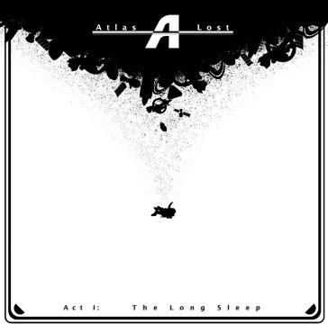 Atlas lost, act 1: the long sleep ARCANA COLLECTIVE