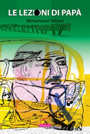 Le lezioni di papà Mohammad Tolouei