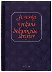 Svenska kyrkans bekännelseskrifter, ISBN: 9789152647271