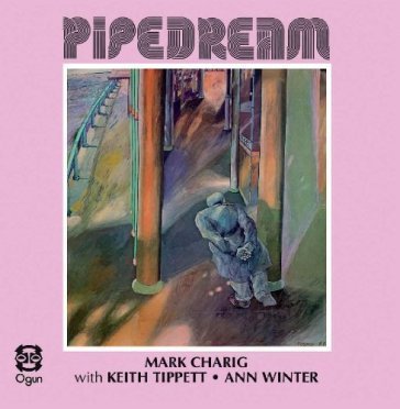 Pipedream M/TIPPETT, K CHARIG