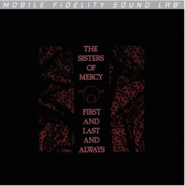 First and last and always THE SISTERS OF MERCY