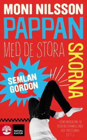 Pappan med de stora skorna - Bok av Moni Nilsson - Pocket