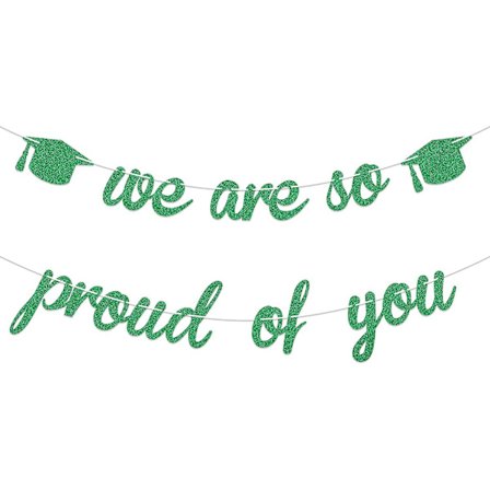 Vi är så stolta över dig-banderoll Grön glitter - Ingen DIY - Klass av 2022 Examensbanderoll för gymnasium och högskola - Grattis examen 2022 