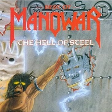 The hell of steel Manowar