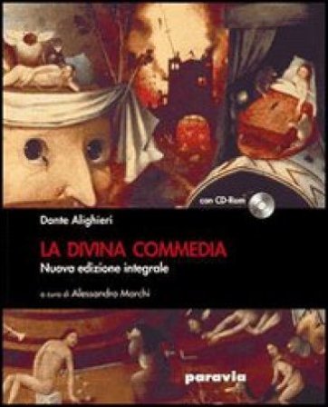 La Divina Commedia. Ediz. integrale. Con CD-ROM. Con espansione online Dante Alighieri