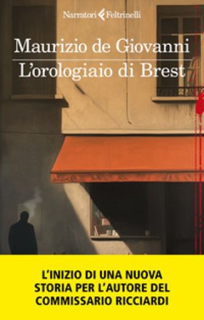 L'orologiaio di Brest Maurizio de Giovanni