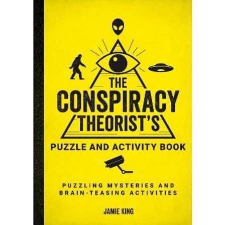 The Conspiracy Theorist's Puzzle and Activity Book 9781800079977