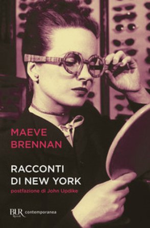 Racconti di New York Maeve Brennan