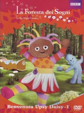 La foresta dei sogni - Benvenuta Upsy Daisy - Volume 01 (DVD)