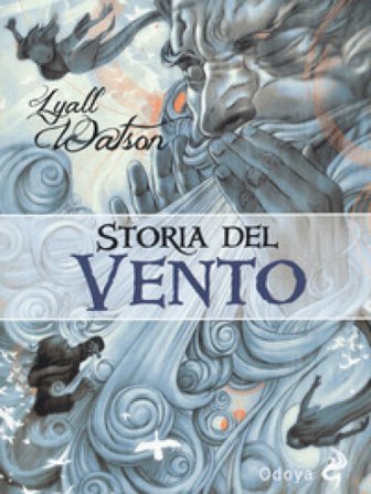 Storia del vento Lyall Watson