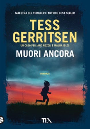 Muori ancora Tess Gerritsen