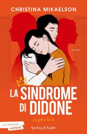 Superbia. La sindrome di Didone Christina Mikaelson