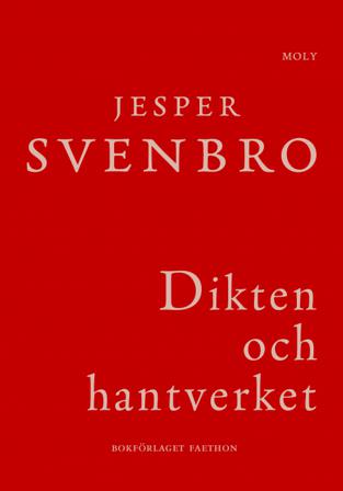 Dikten och hantverket : till den grekiska poetikens ursprung - Bok av Jesper Svenbro - Danskt band