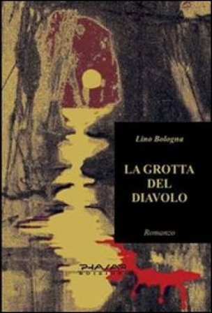 La grotta del diavolo Lino Bologna