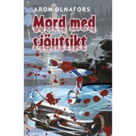 Mord Med Sjöutsikt 9789197591454