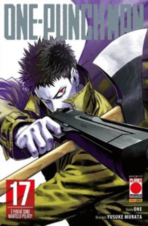 One-Punch Man. Vol. 17: È perché sono mantello pelato? ONE