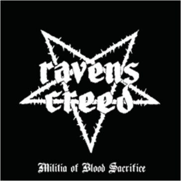 Militia of blood sacrifice Ravens Creed